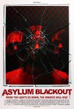 Watch Asylum Blackout 9movies