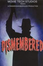 Watch Dismembered 9movies