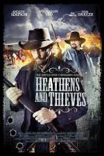 Watch Heathens and Thieves 9movies