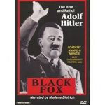 Watch Black Fox: The True Story of Adolf Hitler 9movies
