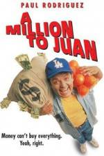 Watch A Million to Juan 9movies