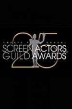 Watch The 25th Annual Screen Actors Guild Awards 9movies