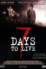 Watch Seven Days to Live 9movies