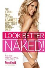 Watch Look Better Naked 9movies