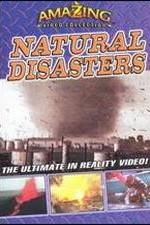 Watch Amazing Video Collection: Natural Disasters 9movies