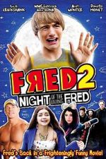 Watch Fred 2: Night of the Living Fred 9movies