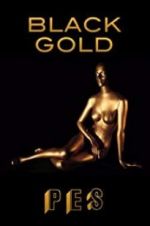 Watch Black Gold 9movies