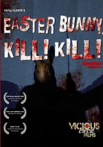 Watch Easter Bunny, Kill! Kill! 9movies