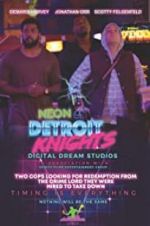 Watch Neon Detroit Knights 9movies