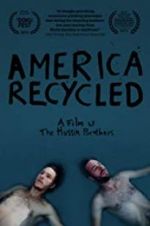Watch America Recycled 9movies