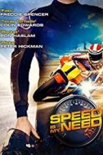 Watch Speed Is My Need 9movies
