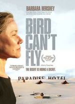 Watch The Bird Can\'t Fly 9movies