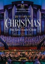 Watch 20 Years of Christmas with the Tabernacle Choir (TV Special 2021) 9movies