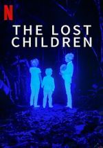 Watch The Lost Children 9movies