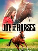 Watch Joy of Horses 9movies