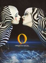 Watch Cirque du Soleil: O 9movies