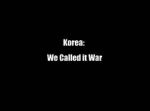 Watch Korea: We Called It War 9movies