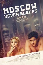 Watch Moscow Never Sleeps 9movies