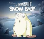 Watch The Abominable Snow Baby 9movies
