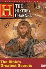 Watch History Channel Mysteries of the Bible - The Bible's Greatest Secrets 9movies