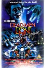 Watch Dead Men Don't Die 9movies