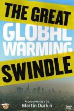 Watch The Great Global Warming Swindle 9movies