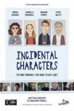 Watch Incidental Characters 9movies