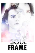 Watch A Soul Frame 9movies