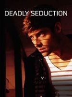 Watch Deadly Seduction 9movies