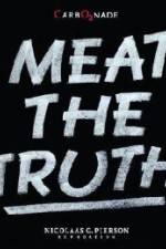 Watch Meat the Truth 9movies