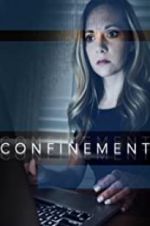 Watch Confinement 9movies