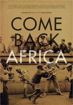 Watch Come Back, Africa 9movies