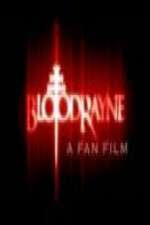 Watch BloodRayne: A Fan Film 9movies