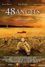 Watch 48 Angels 9movies