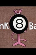 Watch Pink 8 Ball 9movies