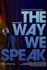 Watch The Way We Speak 9movies