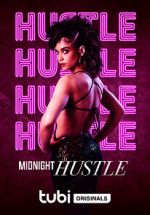 Watch Midnight Hustle 9movies