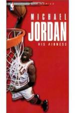 Watch Michael Jordan His Airness 9movies