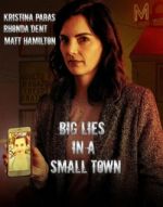 Watch Big Lies in a Small Town 9movies