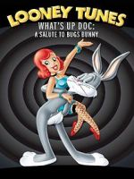 Watch What\'s Up Doc? A Salute to Bugs Bunny 9movies