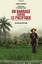 Watch Un barrage contre le Pacifique 9movies