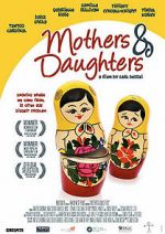 Watch Mothers & Daughters 9movies