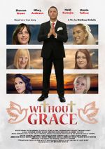 Watch Without Grace 9movies