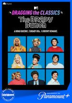 Watch Dragging the Classics: The Brady Bunch 9movies