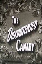 Watch The Discontented Canary 9movies