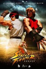 Watch Street Fighter: Legacy 9movies