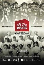 Watch Tell Them We Are Rising: The Story of Black Colleges and Universities 9movies