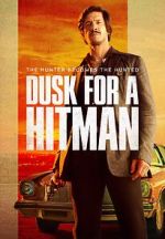 Watch Dusk for a Hitman 9movies