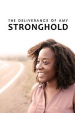 Watch The Deliverance of Amy Stronghold 9movies
