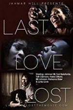 Watch Last Love Lost 9movies